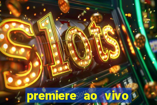 premiere ao vivo gratis futebol