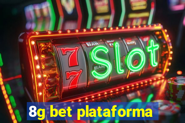 8g bet plataforma