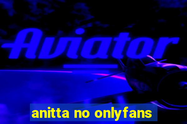 anitta no onlyfans