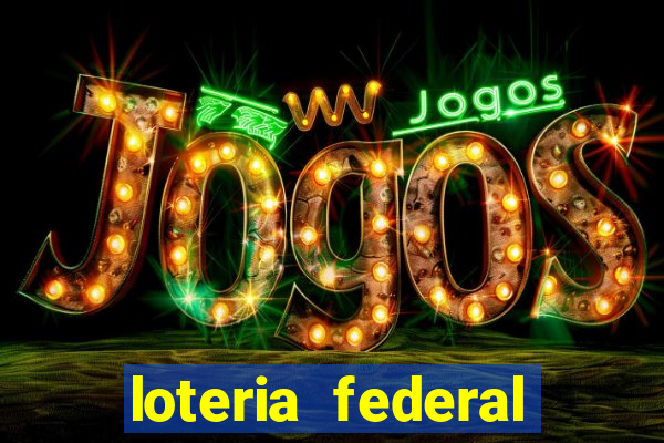 loteria federal sorteio termomecanica