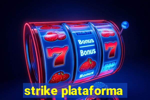 strike plataforma