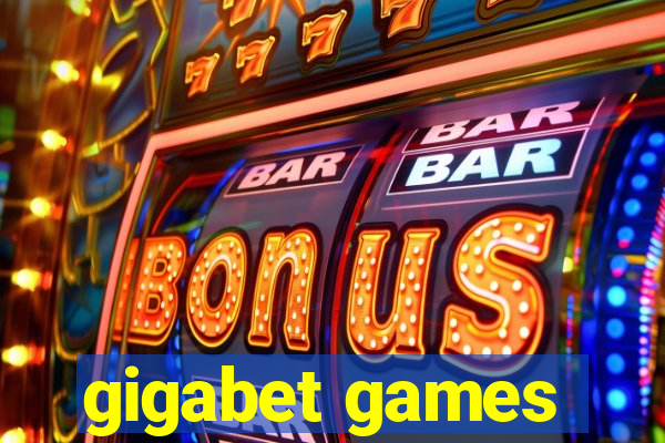 gigabet games