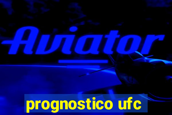 prognostico ufc