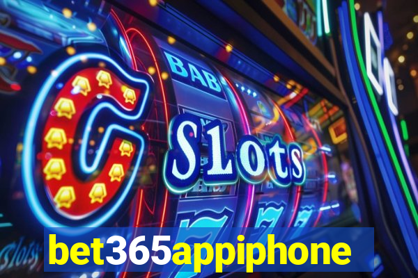 bet365appiphone