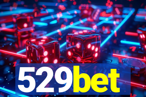 529bet