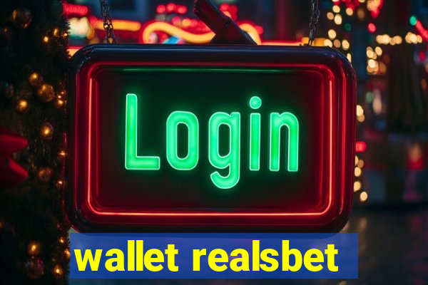 wallet realsbet