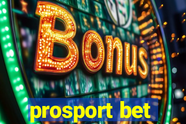 prosport bet