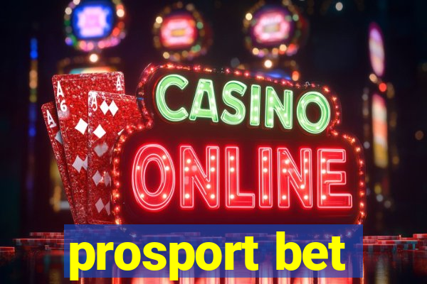 prosport bet