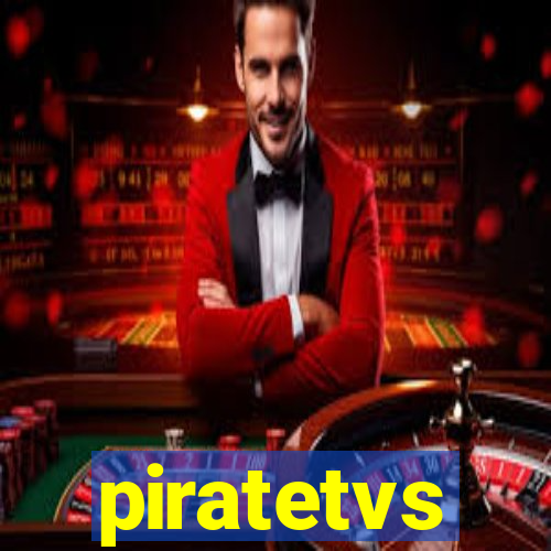 piratetvs