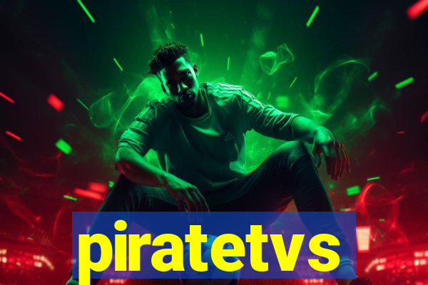 piratetvs