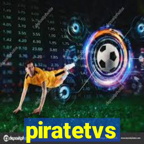 piratetvs