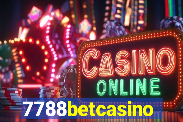 7788betcasino