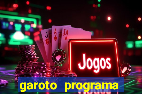 garoto programa zona leste