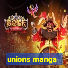 unions manga