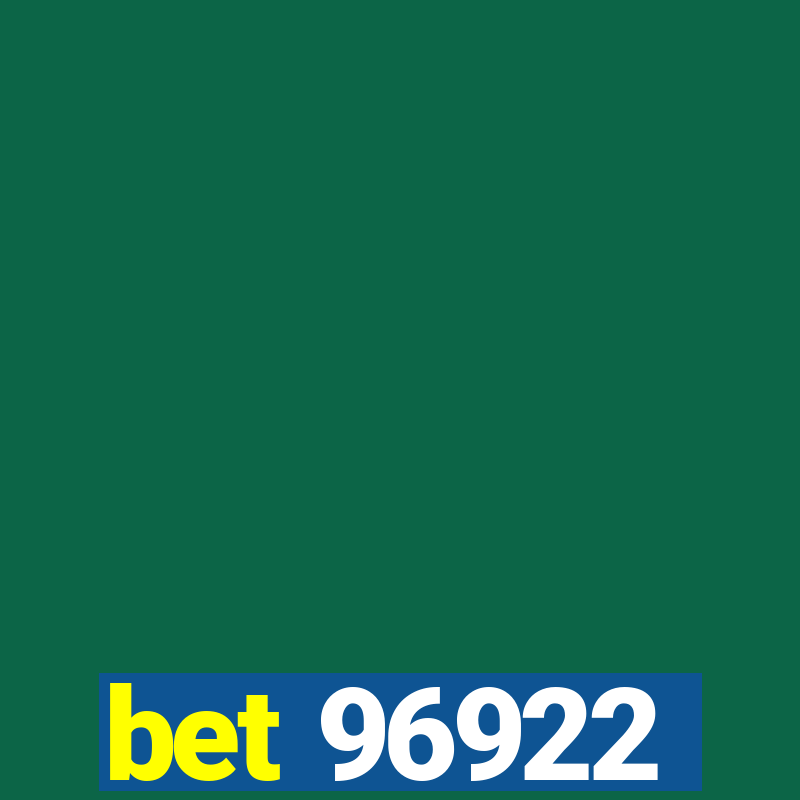 bet 96922