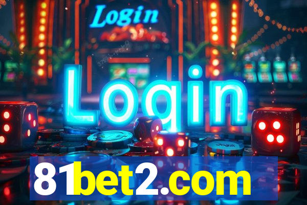 81bet2.com