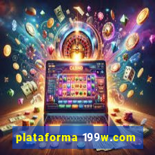 plataforma 199w.com