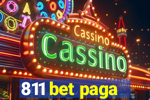 811 bet paga