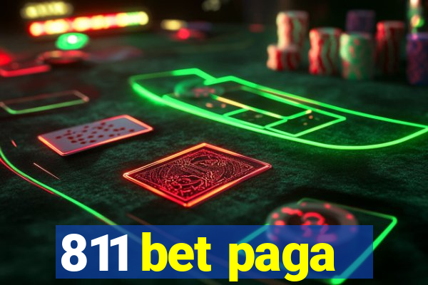 811 bet paga