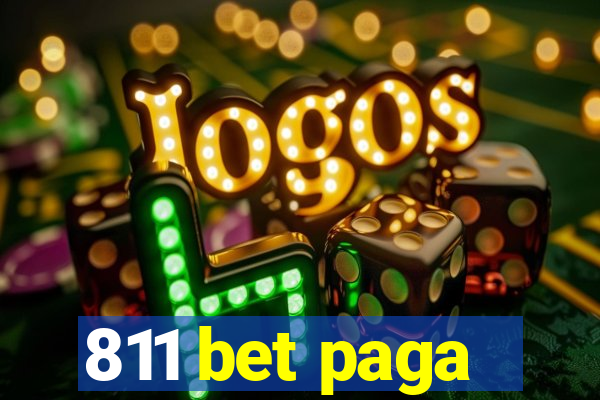 811 bet paga