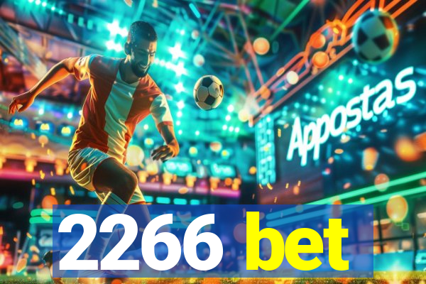 2266 bet