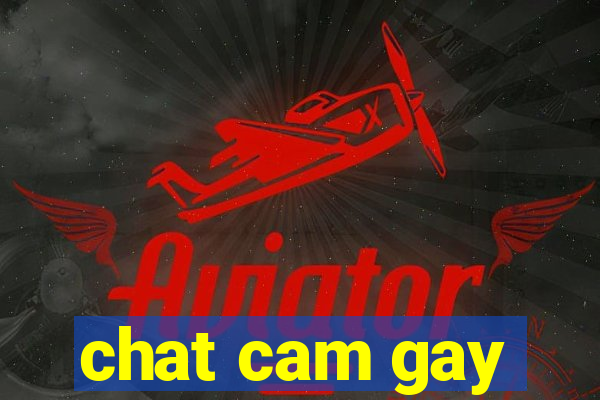 chat cam gay