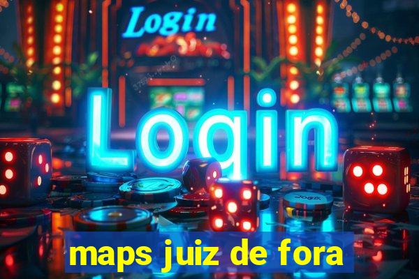 maps juiz de fora