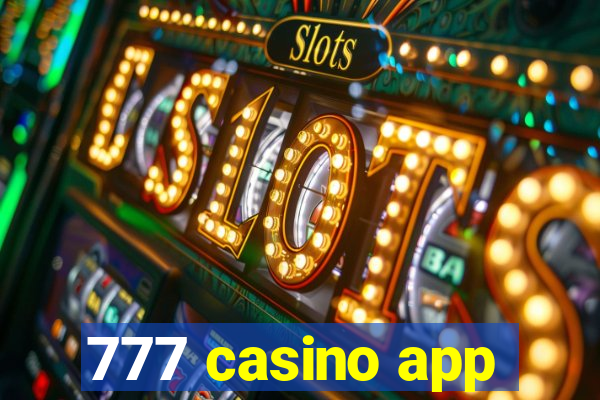 777 casino app