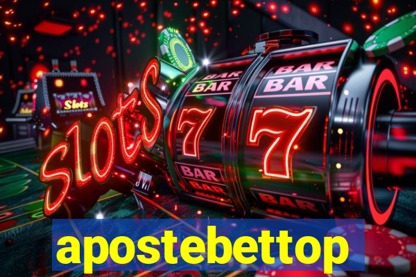 apostebettop