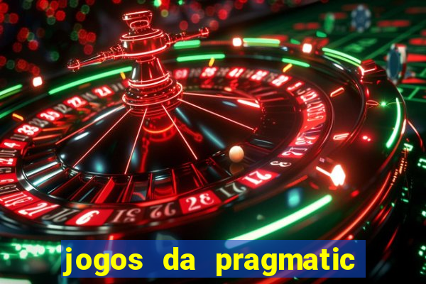 jogos da pragmatic que mais pagam