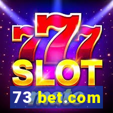 73 bet.com