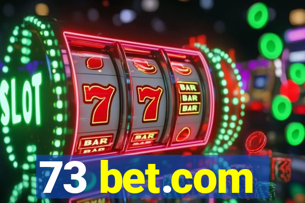 73 bet.com