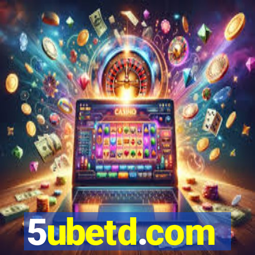 5ubetd.com