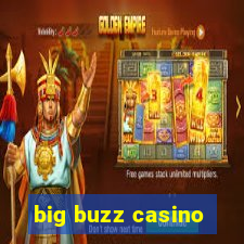 big buzz casino