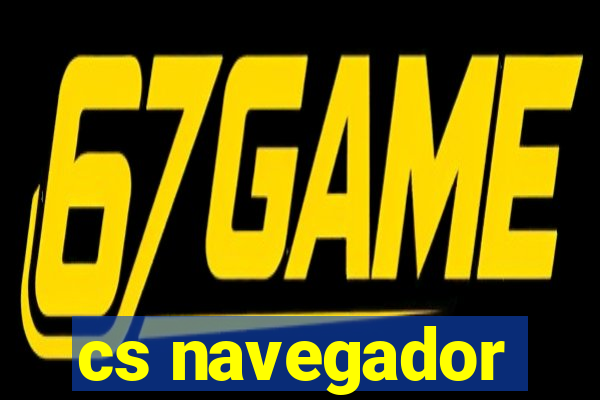 cs navegador