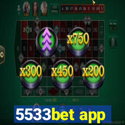 5533bet app