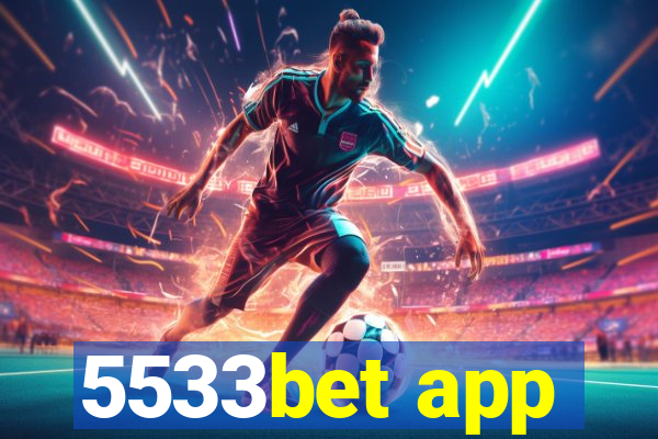 5533bet app