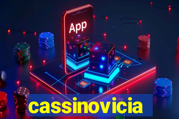 cassinovicia