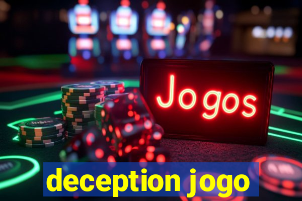 deception jogo