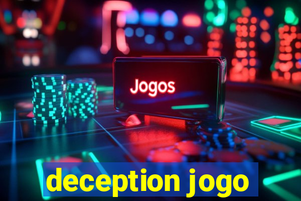 deception jogo