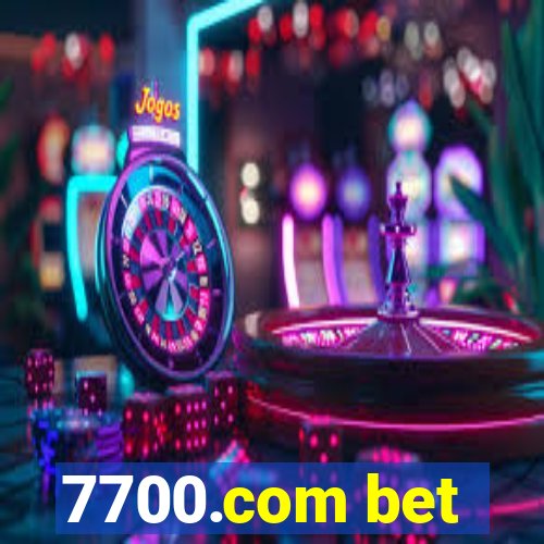 7700.com bet