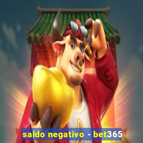 saldo negativo - bet365