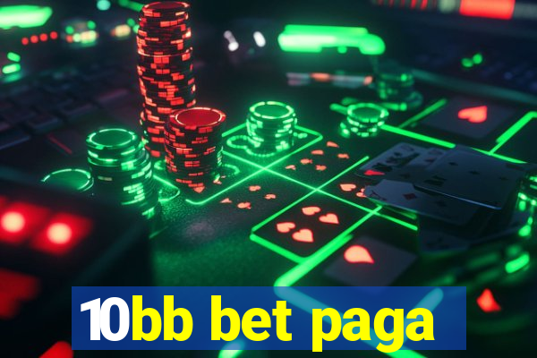 10bb bet paga