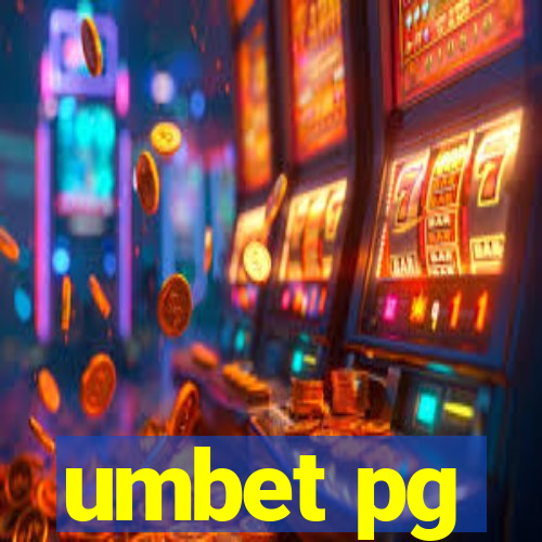 umbet pg