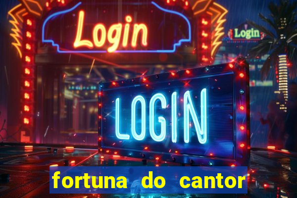 fortuna do cantor sorocaba 2024