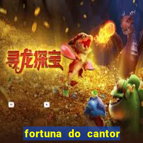 fortuna do cantor sorocaba 2024