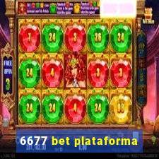 6677 bet plataforma