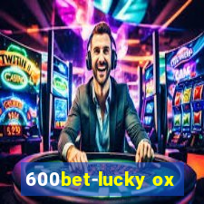 600bet-lucky ox