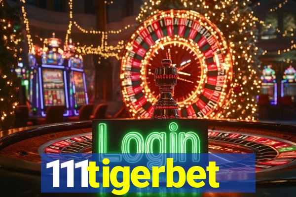 111tigerbet