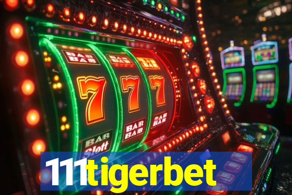 111tigerbet